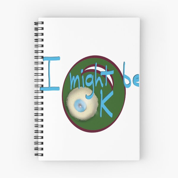Item preview, I might be okay designed and sold by mousse-tache.