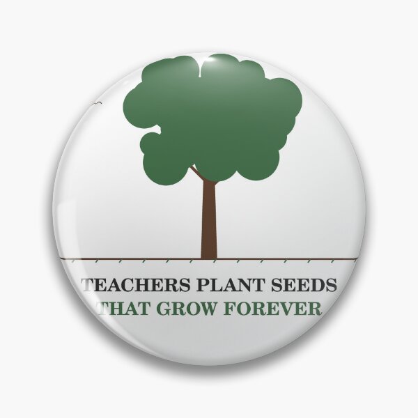 Item preview, Teachers Plant Seeds That Grow Forever Teacher Gift designed and sold by JoPiCreative.
