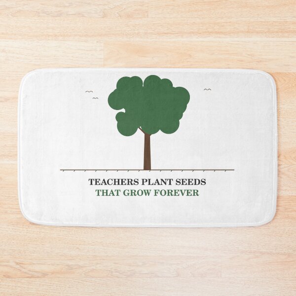 Item preview, Teachers Plant Seeds That Grow Forever Teacher Gift designed and sold by JoPiCreative.