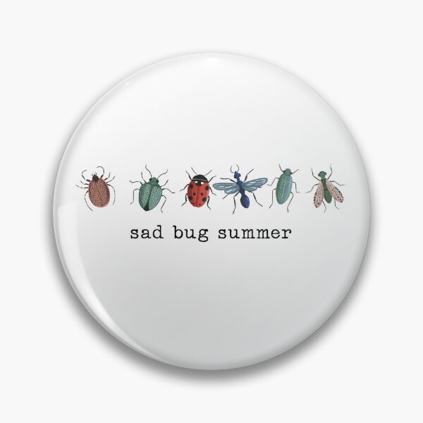 Item preview, Sad Bug Summer Funny Insects Lover designed and sold by Hedoraxe.