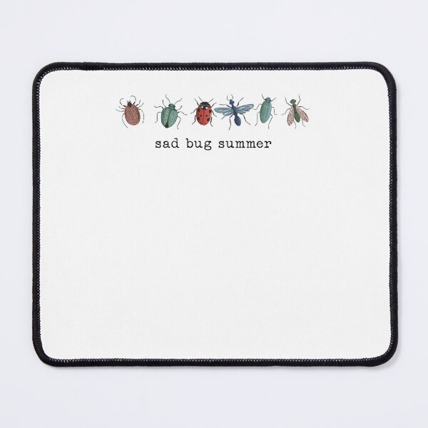 Item preview, Sad Bug Summer Funny Insects Lover designed and sold by Hedoraxe.