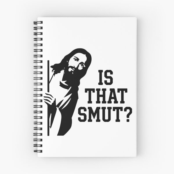 Item preview, Is That Smut Funny Jesus Meme designed and sold by raedattia.
