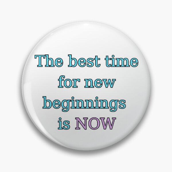 Item preview, The Best Time For New Beginnings Is Now Outline Typography designed and sold by TheFrameVault.