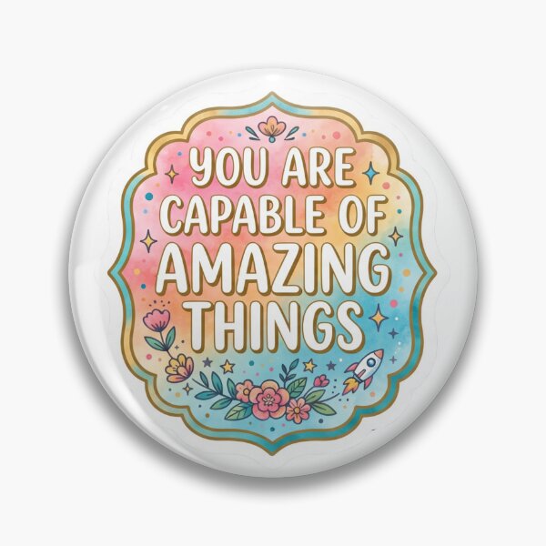 Item preview, YOU ARE CAPABLE OF AMAZING THINGS designed and sold by The Sticker Treasury.