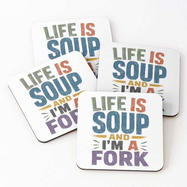 Item preview, Life Is Soup And I'm A Fork Sarcastic Funny Quote Awkward Introvert Humor designed and sold by JonesFlora2025.