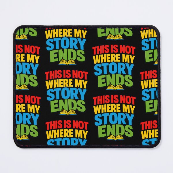 Item preview, This Is Not Where My Story Ends Inspirational Typography designed and sold by TeeTimeTreasure.