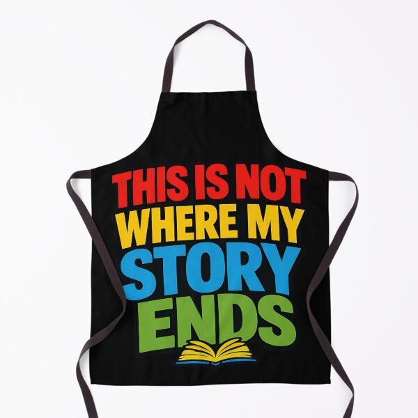 Item preview, This Is Not Where My Story Ends Inspirational Typography designed and sold by TeeTimeTreasure.