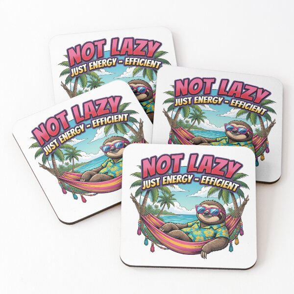 Item preview, Not Lazy Just Energy Efficient Sloth designed and sold by TshirtsOnline-.