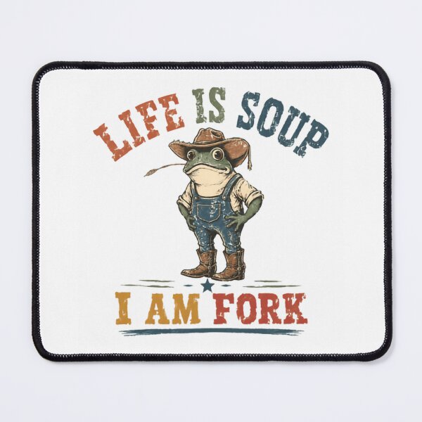 Item preview, Life Is Soup I Am Fork Funny Frog Cowboy Country Humor designed and sold by JonesFlora2025.