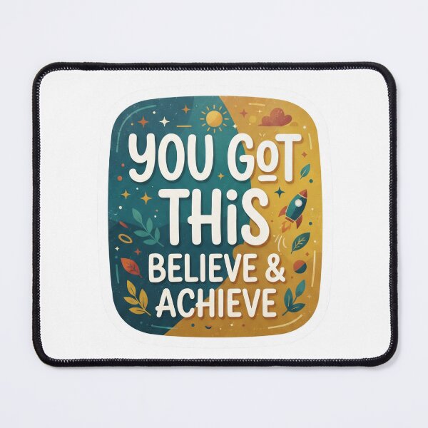 Item preview, YOU GOT THIS BELIVE AND ACHIEVE designed and sold by The Sticker Treasury.