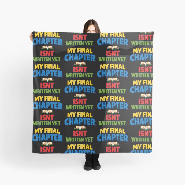Item preview, My Final Chapter Isn't Written Yet Inspirational Typography designed and sold by TeeTimeTreasure.