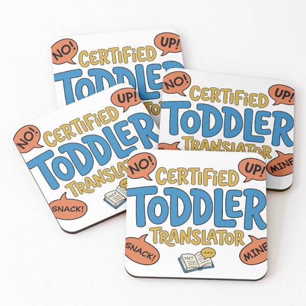 Item preview, Certified Toddler Translator  designed and sold by Toddler Life Club.