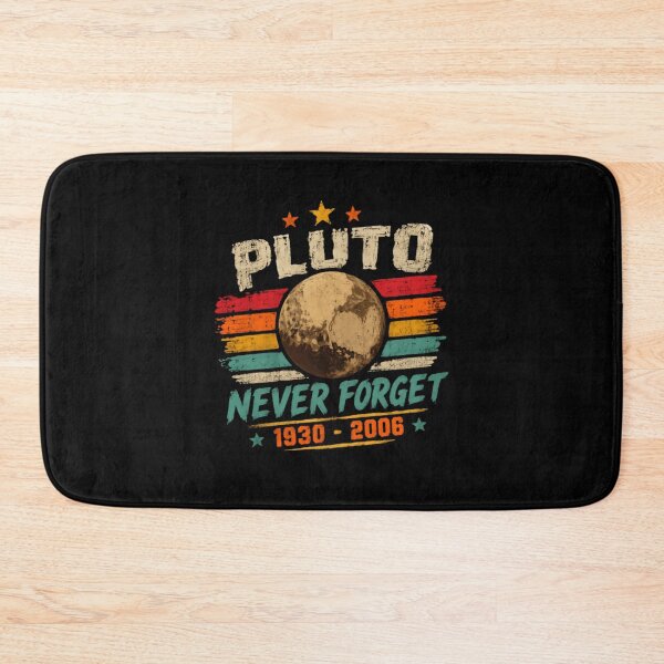 Item preview, Pluto Never Forget 1930 - 2006 Astronomy Space Planet Science Lover designed and sold by HumansStuck12.