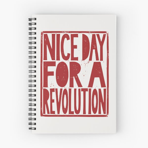 Item preview, Nice Day for a Revolution designed and sold by Riot-And-Hope.