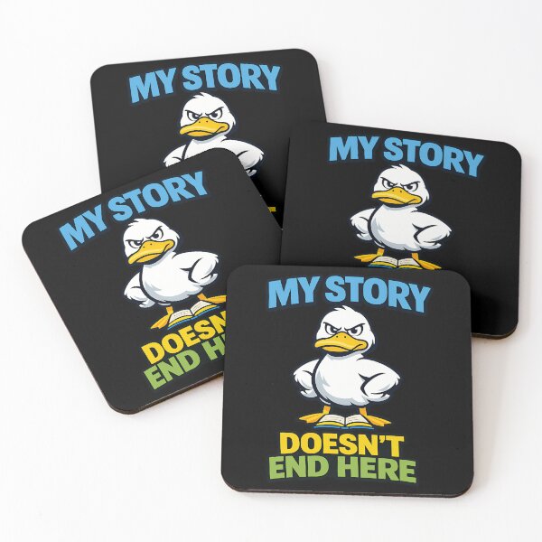 Item preview, My Story Doesn't End Here Motivational Duck designed and sold by TeeTimeTreasure.