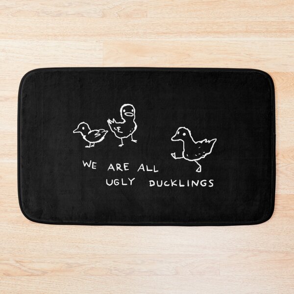 Item preview, We are all ugly ducklings designed and sold by Fox Shiver.