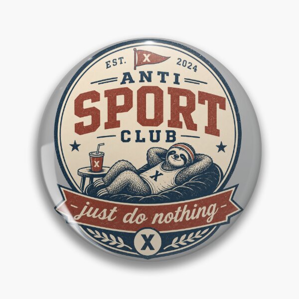Item preview, anti sports club - just do nothing designed and sold by LgndryPhoenix.