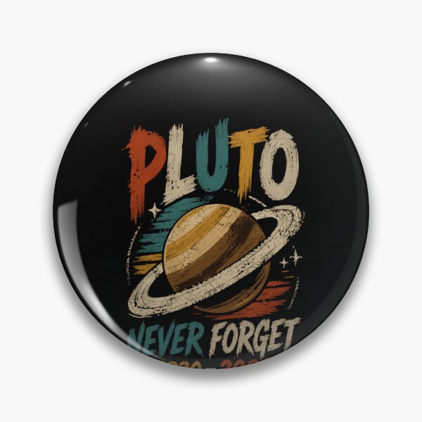 Item preview, Pluto Never Forget 1930 - 2006 Astronomy Space Science Lover designed and sold by HumansStuck12.
