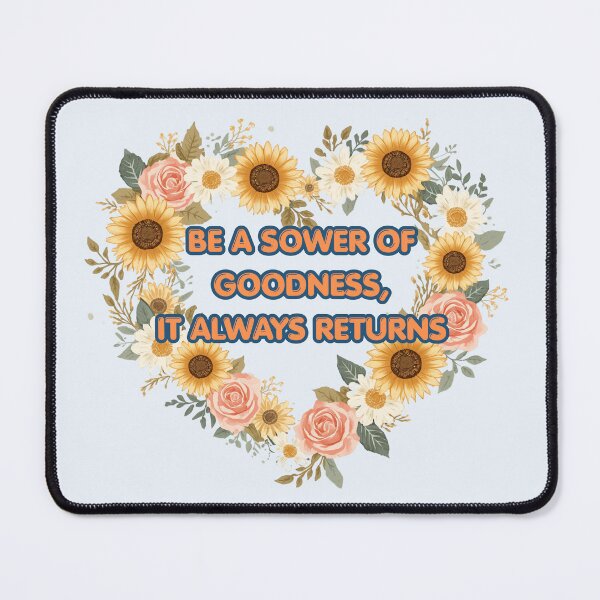 Item preview, Be a Sower of Goodness Floral Wreath Inspirational Quote Art designed and sold by GoGreenlove.