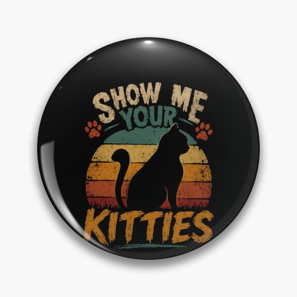 Item preview, Show Me Your Kitties Cat Lover Feline Owner designed and sold by HumansStuck12.
