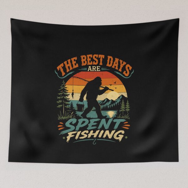 Item preview, The Best Days Are Spent Fishing Bigfoot Fisherman Angler Outdoors designed and sold by HumansStuck12.
