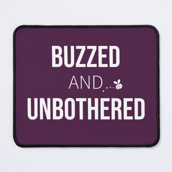 Item preview, Buzzed and Unbothered – Sassy Bee Humor Gift for Bold and Unbothered Women designed and sold by Hello Hobbies.