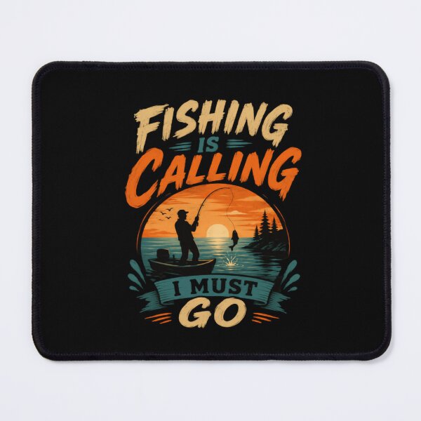 Item preview, Fishing Is Calling I Must Go Angler Fisherman Outdoorsman Hobby designed and sold by HumansStuck12.