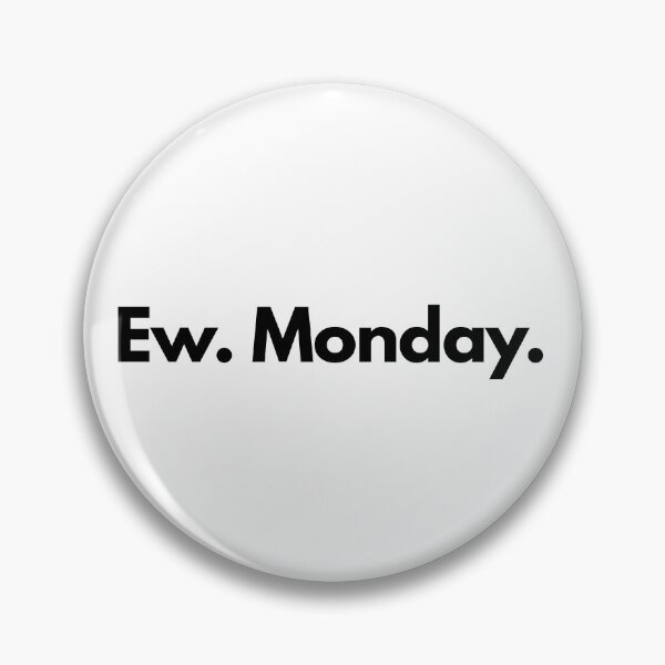 Item preview, Ew. Monday. Funny Typography T-Shirt | Minimalist Office Humor Tee | Funny Work Quote Shirt | Bold Text Graphic designed and sold by OveloStudios.