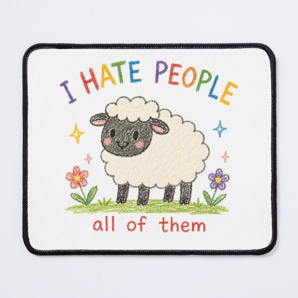 Item preview, I Hate People All of them - Cute Sheep Shirt designed and sold by malkstudios.