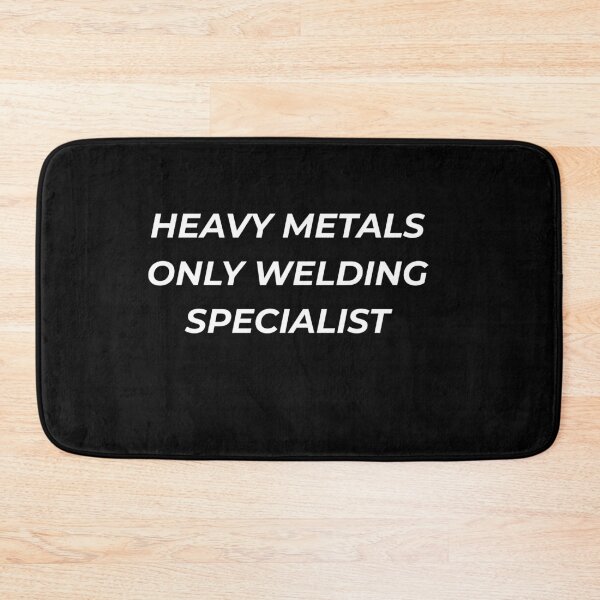 Item preview, Heavy Metals Only Custom Fabrication Funny Welder Pride designed and sold by IronAndSoil.