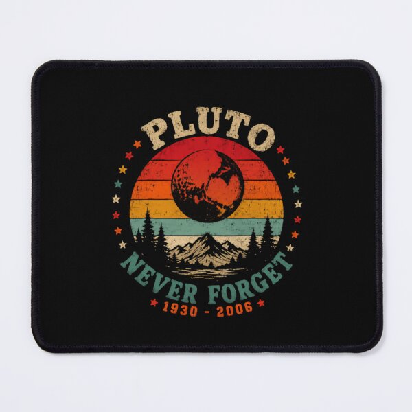 Item preview, Pluto Never Forget 1930 - 2006 Astronomy Space Lover Dwarf Planet designed and sold by HumansStuck12.