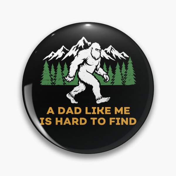 Item preview, Vintage A Dad Like Me Is Hard To Find Bigfoot designed and sold by nosu-art-pod.