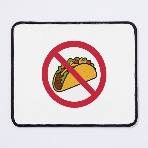 Item preview, No Taco Funny Taco Lover Anti Taco Design designed and sold by MonkiFlipp.