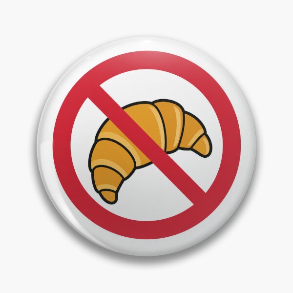 Item preview, No Croissant Funny Croissant Lover Anti Croissant Design designed and sold by MonkiFlipp.