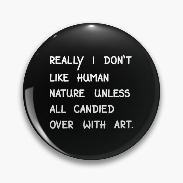 Item preview, Really I Don't Like Human Nature, Virginia Woolf Handwritten Quote designed and sold by Mooi Studio.
