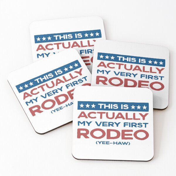 Item preview, This is actually my very first rodeo | red white blue designed and sold by MamSelle.