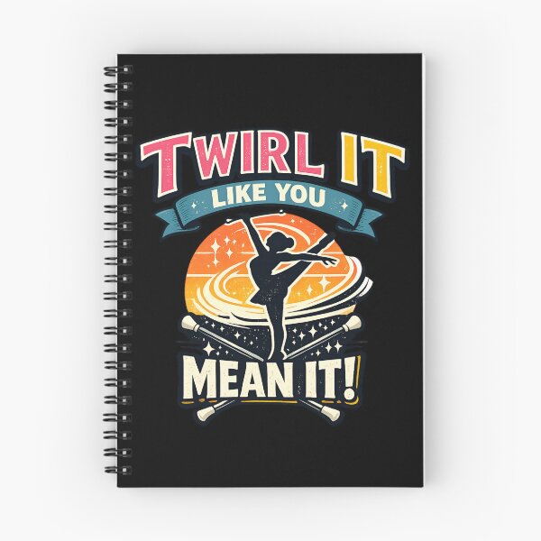 Item preview, Twirl It Like You Mean It - Funny Baton Twirling Retro designed and sold by SidTastic .