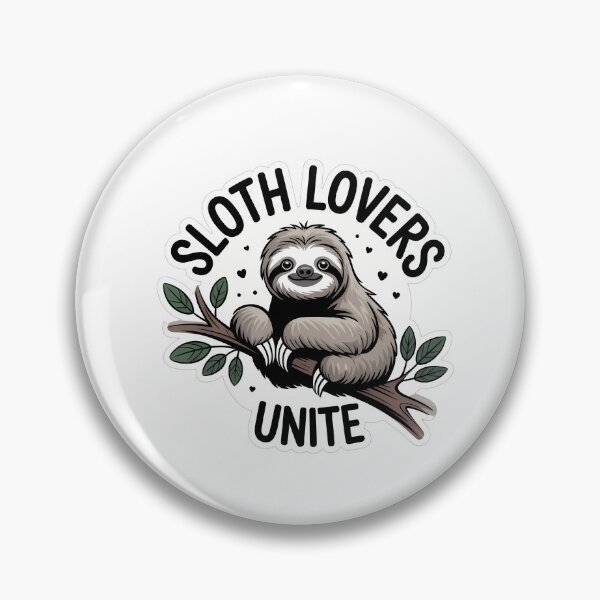 Item preview, Sloth Lovers Unite designed and sold by NiftyWrx.