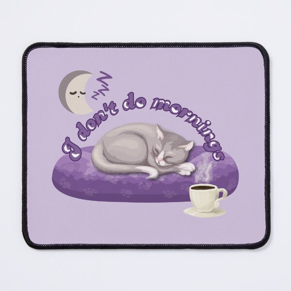Item preview, I don't do mornings designed and sold by ClaudyNomaly.
