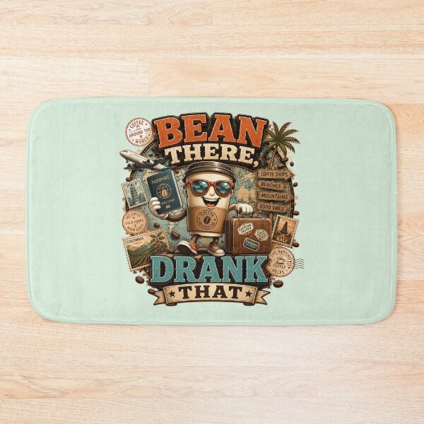 Item preview, Bean There Drank That Funny Coffee Quote designed and sold by pradeepvisuals.