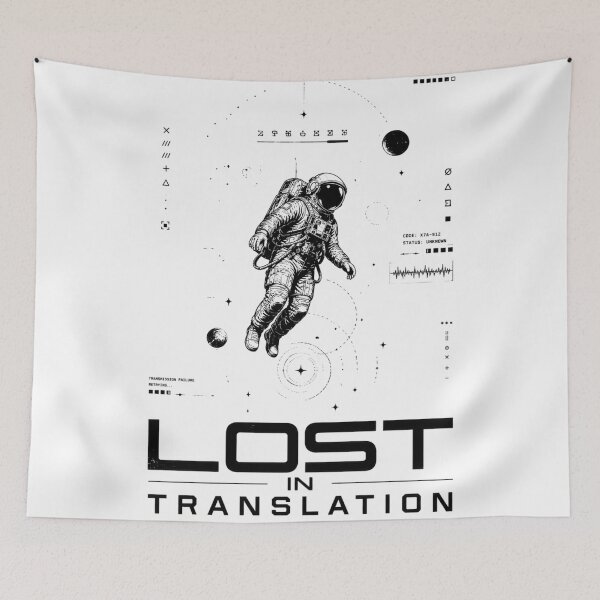 Item preview, Lost in Translation Astronaut Space Graphic designed and sold by thesmokeydogs.