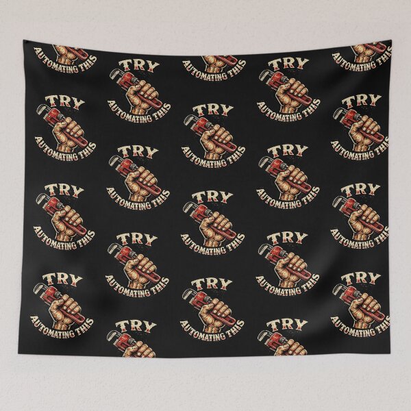 Item preview, Try Automating This Blue Collar Pride Humor designed and sold by yanejoy.