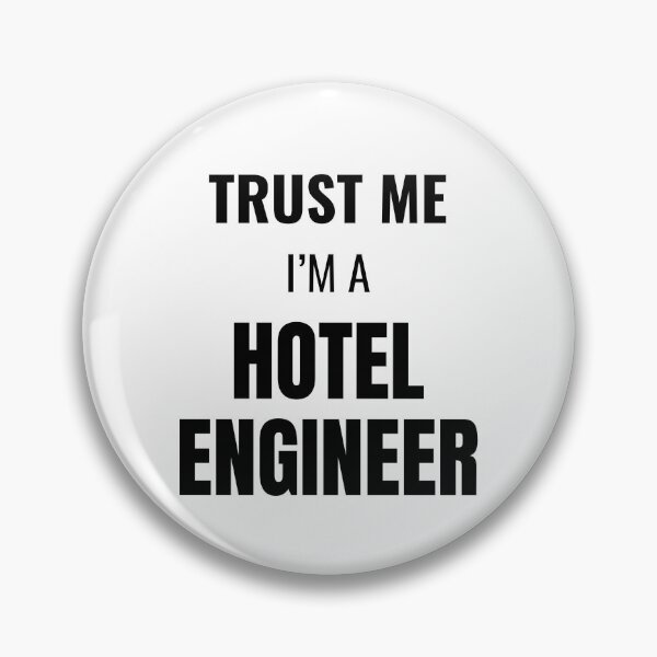 Item preview, Trust Me I'm a Hotel Engineer (Black) designed and sold by ShipCrewNation.