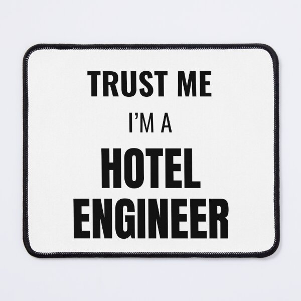 Item preview, Trust Me I'm a Hotel Engineer (Black) designed and sold by ShipCrewNation.