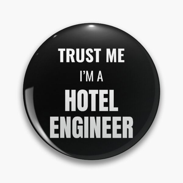 Item preview, Trust Me I'm a Hotel Engineer (White) designed and sold by ShipCrewNation.