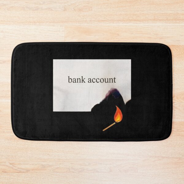 Item preview, Bank Account on Fire -  Funny Broke Meme designed and sold by SidTastic .