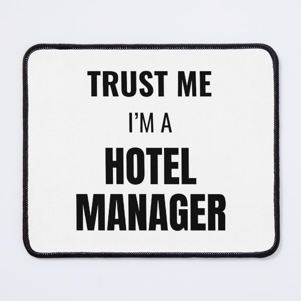 Item preview, Trust Me I'm a Hotel Manager (Black) designed and sold by ShipCrewNation.