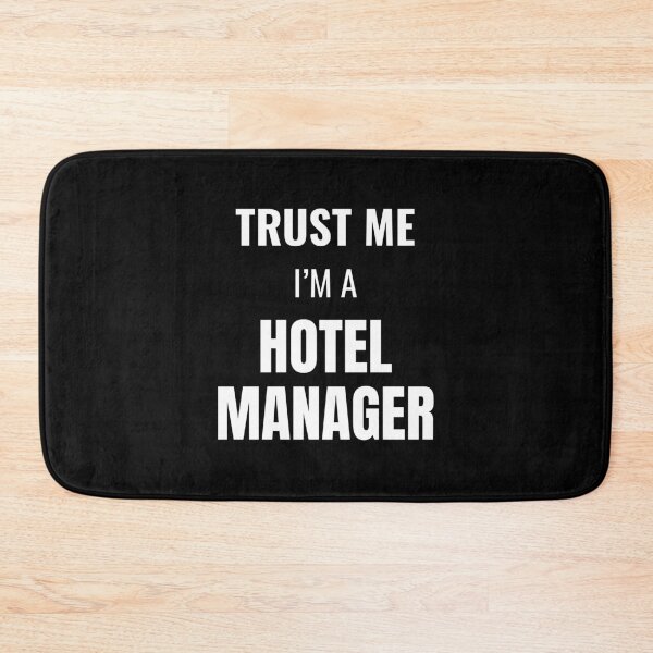 Item preview, Trust Me I'm a Hotel Manager (White) designed and sold by ShipCrewNation.