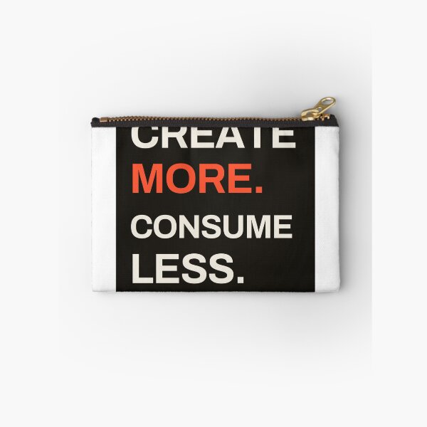 Item preview, Create More Consume Less – Bold Studio Typography designed and sold by SokolPrint.
