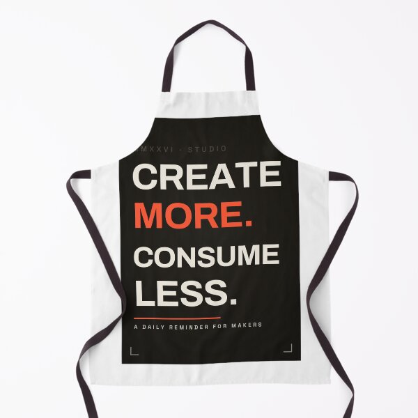 Item preview, Create More Consume Less – Bold Studio Typography designed and sold by SokolPrint.
